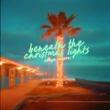 Beneath The Christmas Lights cover art