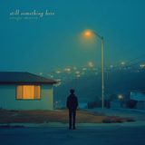 Still Something Here cover art