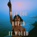 The Way You Hoped It Would cover art